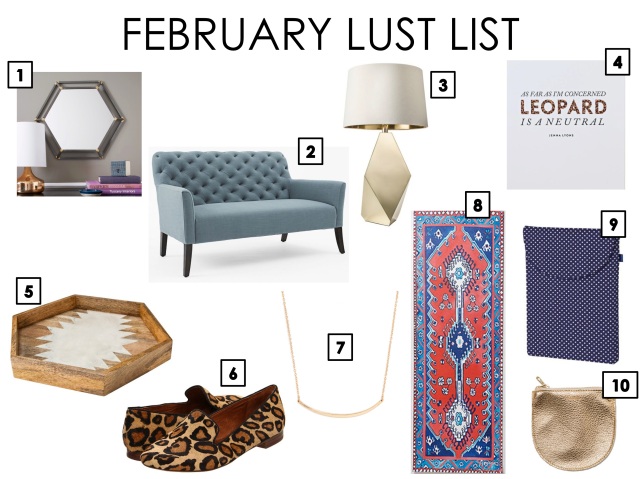 February Lust List
